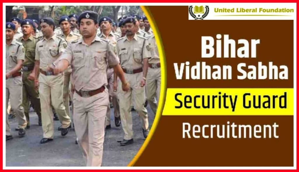 Bihar Vidhan Sabha Sachivalaya Security Guard Recruitment 2023 Apply ...