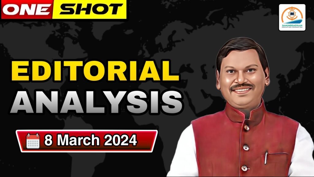 Editorials & Articles – 8 March 2024