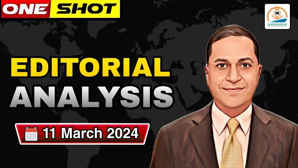 Editorials & Articles – 11 March 2024