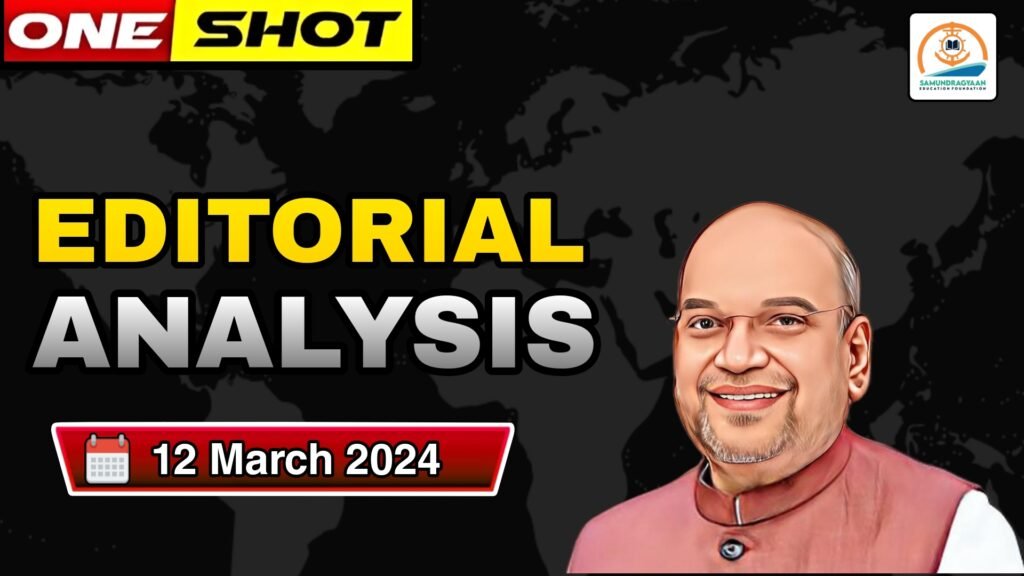 Editorials & Articles – 12 March 2024