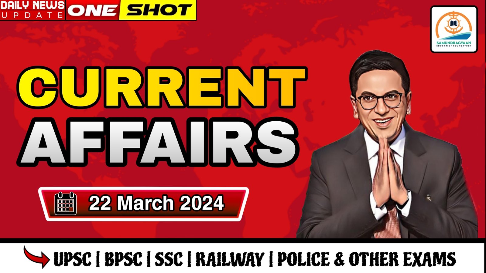 Current Affairs – 22 March 2024