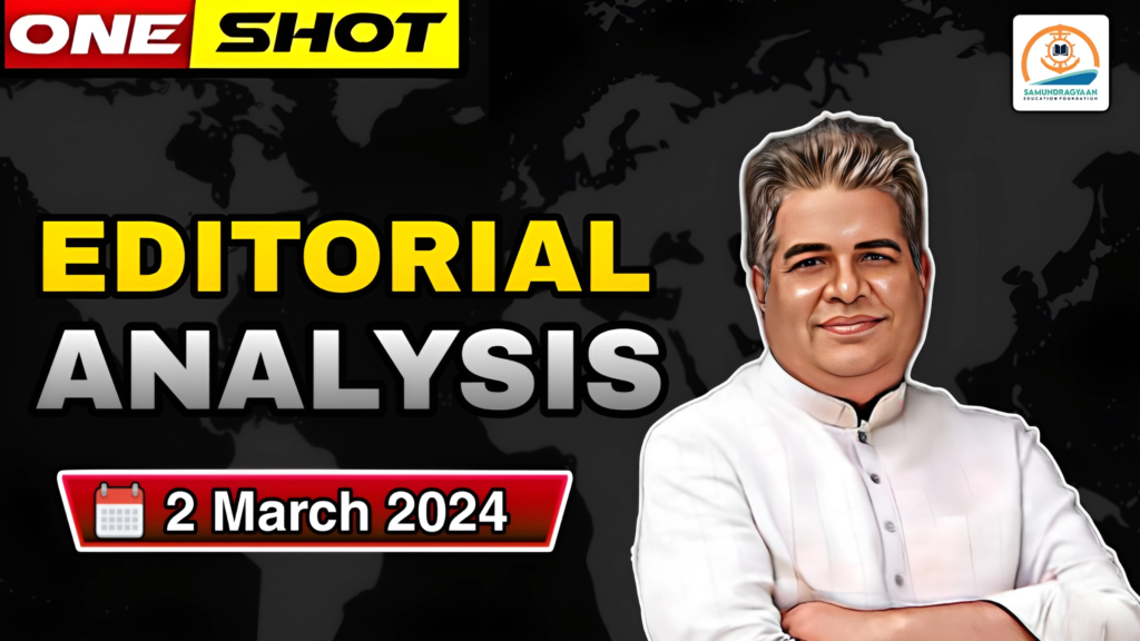 Editorials & Articles – 2 March 2024