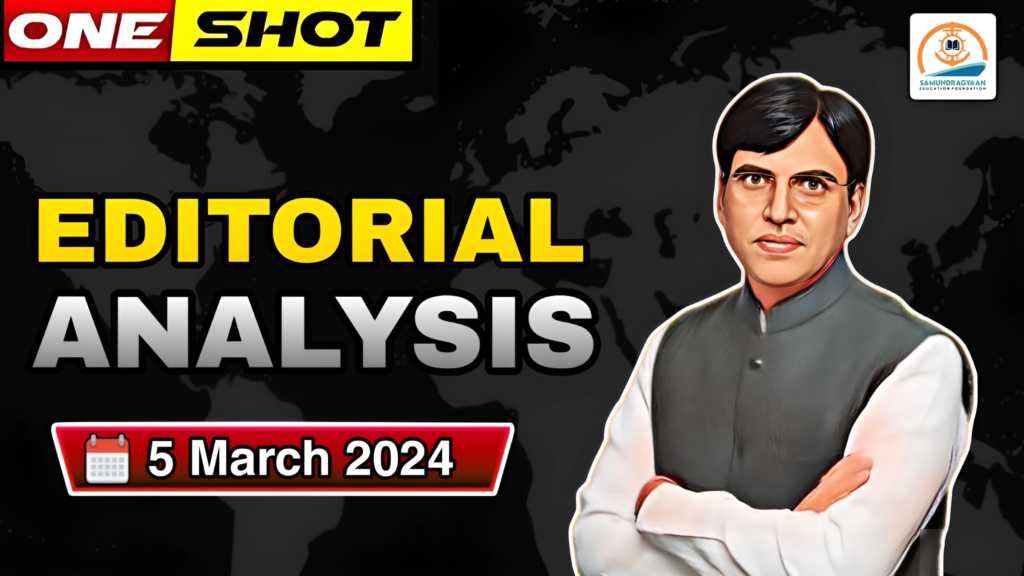 Editorials & Articles – 5 March 2024